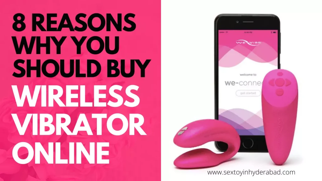 Wireless Vibrator: 8 Reasons to Buy Online